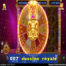 007 cassino royale dublado download